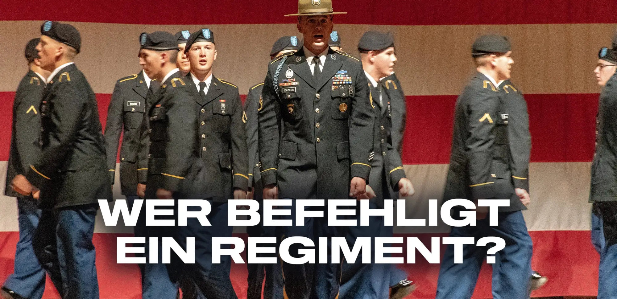 Wer befehligt ein Regiment