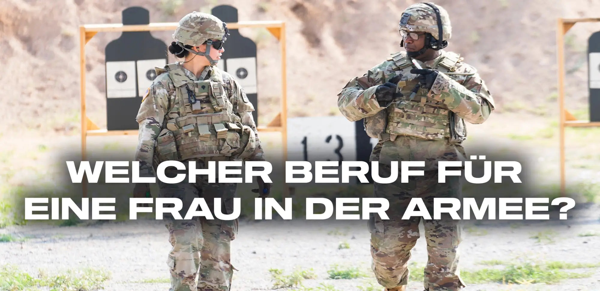 Welcher Beruf fur eine Frau in der Armee