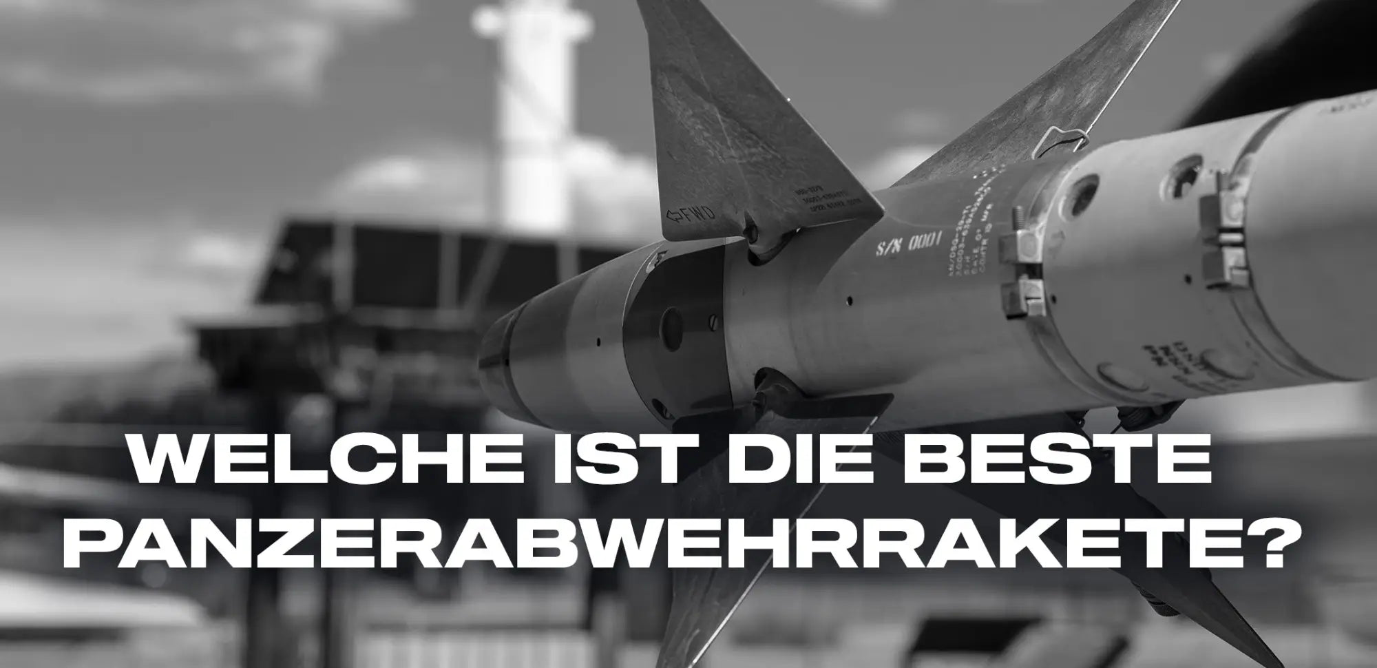 welche ist die beste panzerabwehrrakete