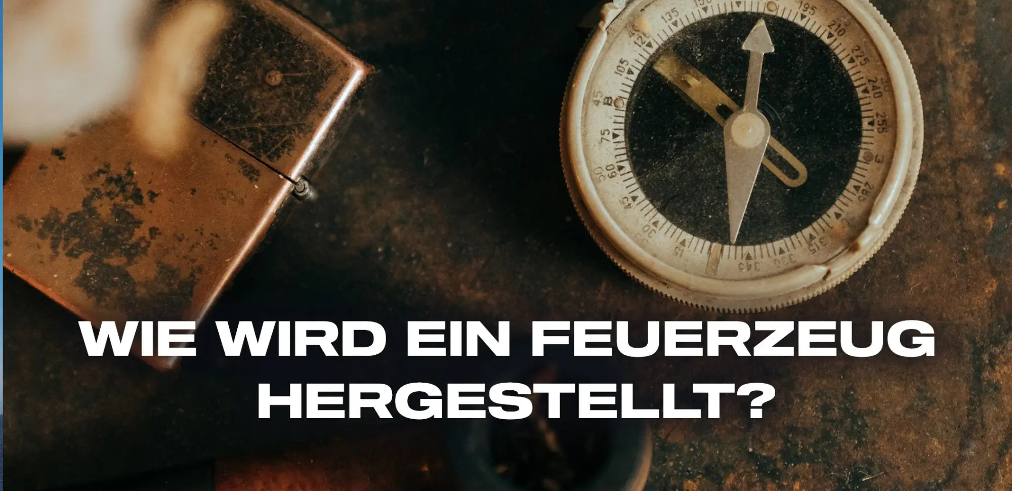 wie wird ein feuerzeug hergestellt