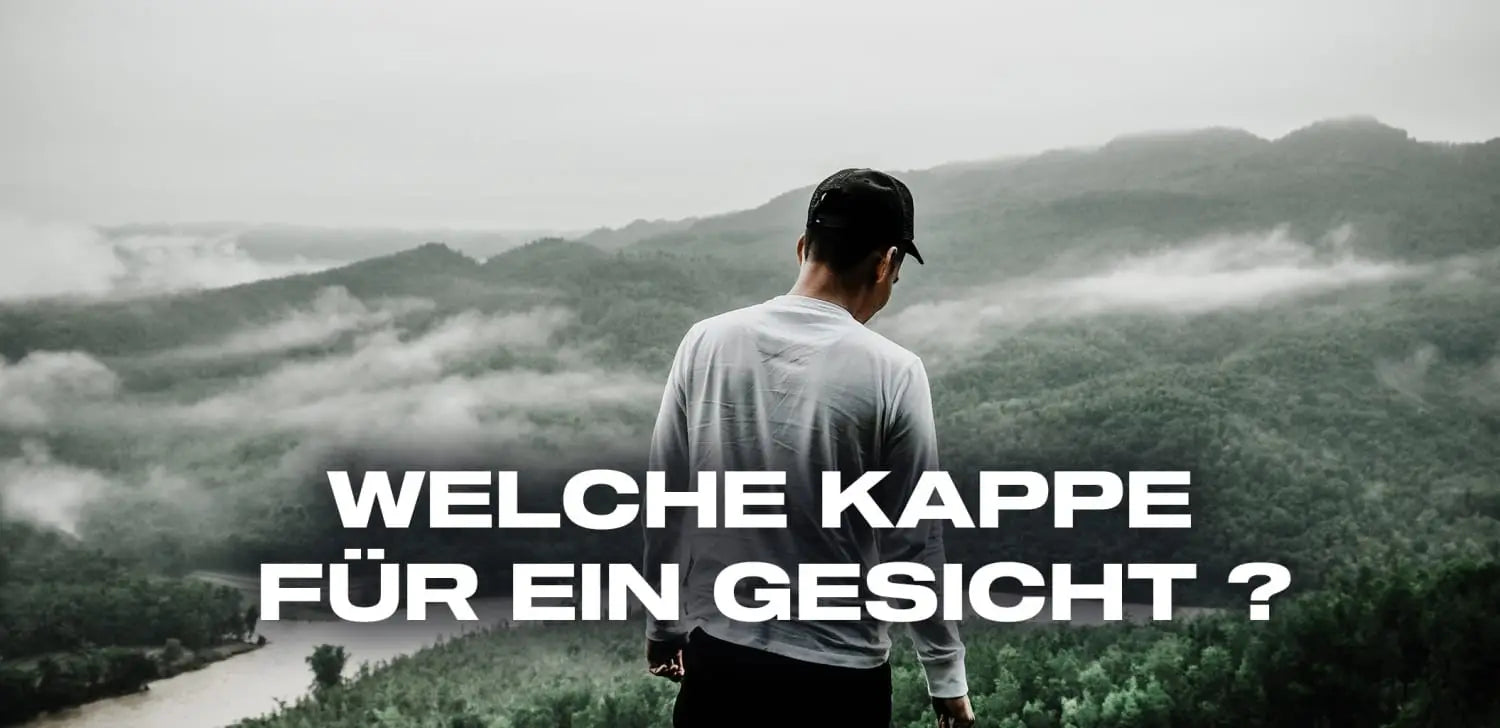 Welche Kappe für ein Gesicht ?