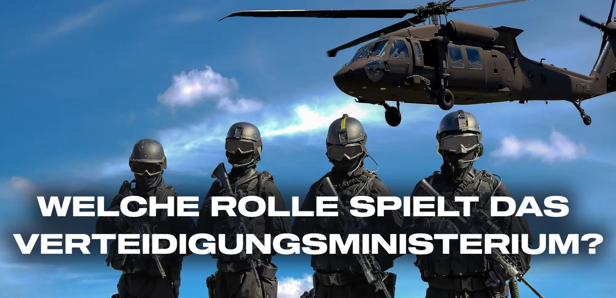 Welche Rolle spielt das Verteidigungsministerium