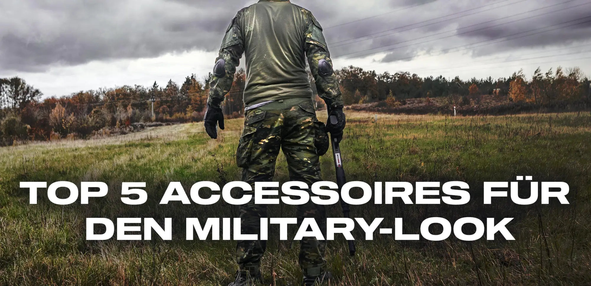 top 5 accessoires für den military-look